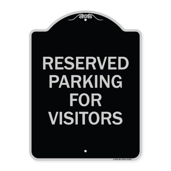 Signmission Parking Space Reserved Parking Reserved for Visitors Heavy-Gauge Alum Sign, 24" x 18", BS-1824-23352 A-DES-BS-1824-23352 - main